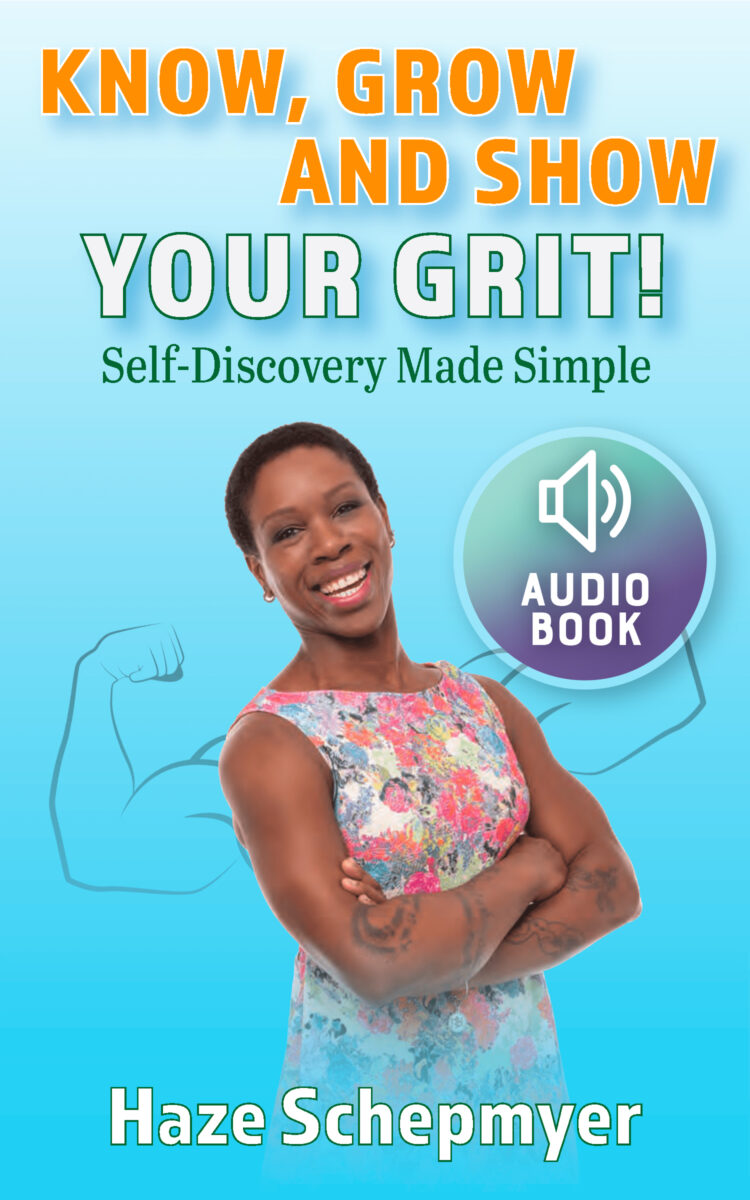 Audio Book - Know, Grow and Show your GRIT!